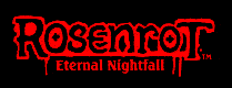 Rosenrot: Eternal Nightfall